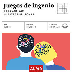 Juegos de ingenio para activar nuestras neuronas Juegos de ingenio para activar nuestras neuronas