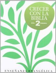 AKAL E2 Crecer con la Biblia AKAL E2 Crecer con la Biblia