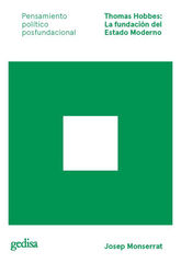 Thomas Hobbes: la fundación del estado moderno