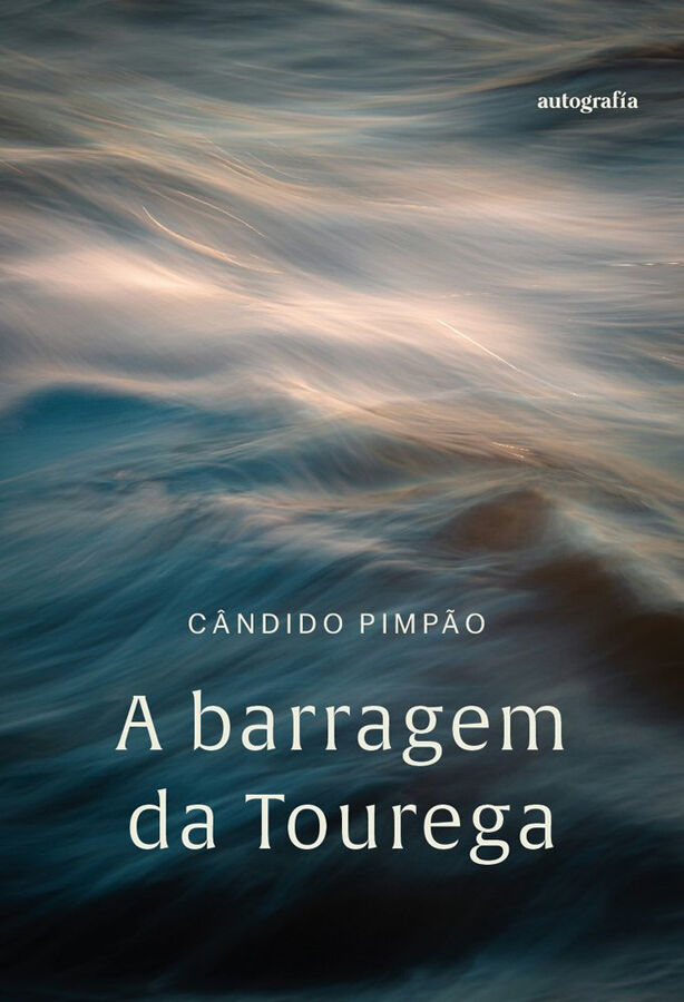 A barragem da Tourega
