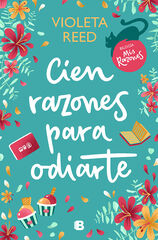 Cien razones para odiarte (Mis razones 1) Cien razones para odiarte (Mis razones 1)