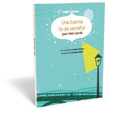 Una lluerna fa de semàfor Una lluerna fa de semàfor