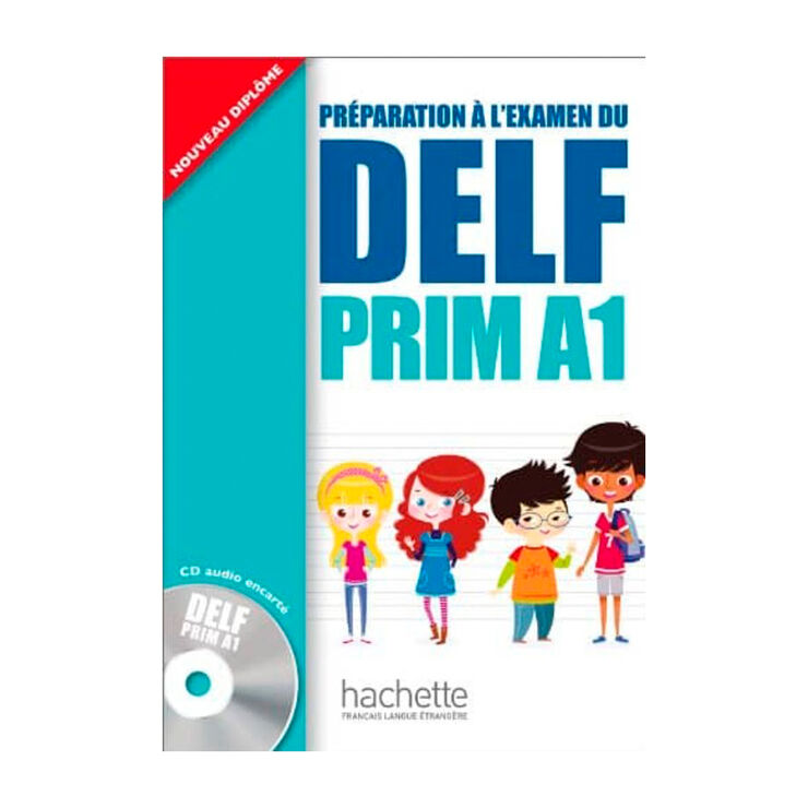 DELF Prim A1 Livre de l'eleve + CD Hachette