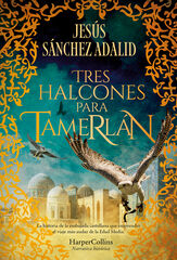 Tres halcones para Tamerl&aacute;n