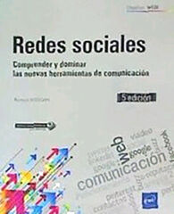 Redes sociales - Comprender y dominar la