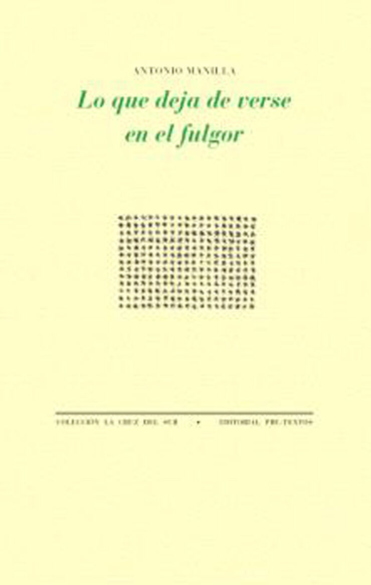 Lo que deja de verse en el fulgor