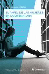 El papel de las mujeres en la literatura El papel de las mujeres en la literatura