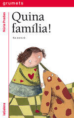 Quina família! Quina família!