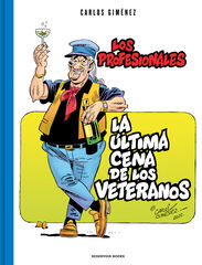 La última cena de los veteranos (Los Profesionales 6) La última cena de los veteranos (Los Profesionales 6)