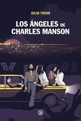 Los Ángeles de Charles Manson Los Ángeles de Charles Manson