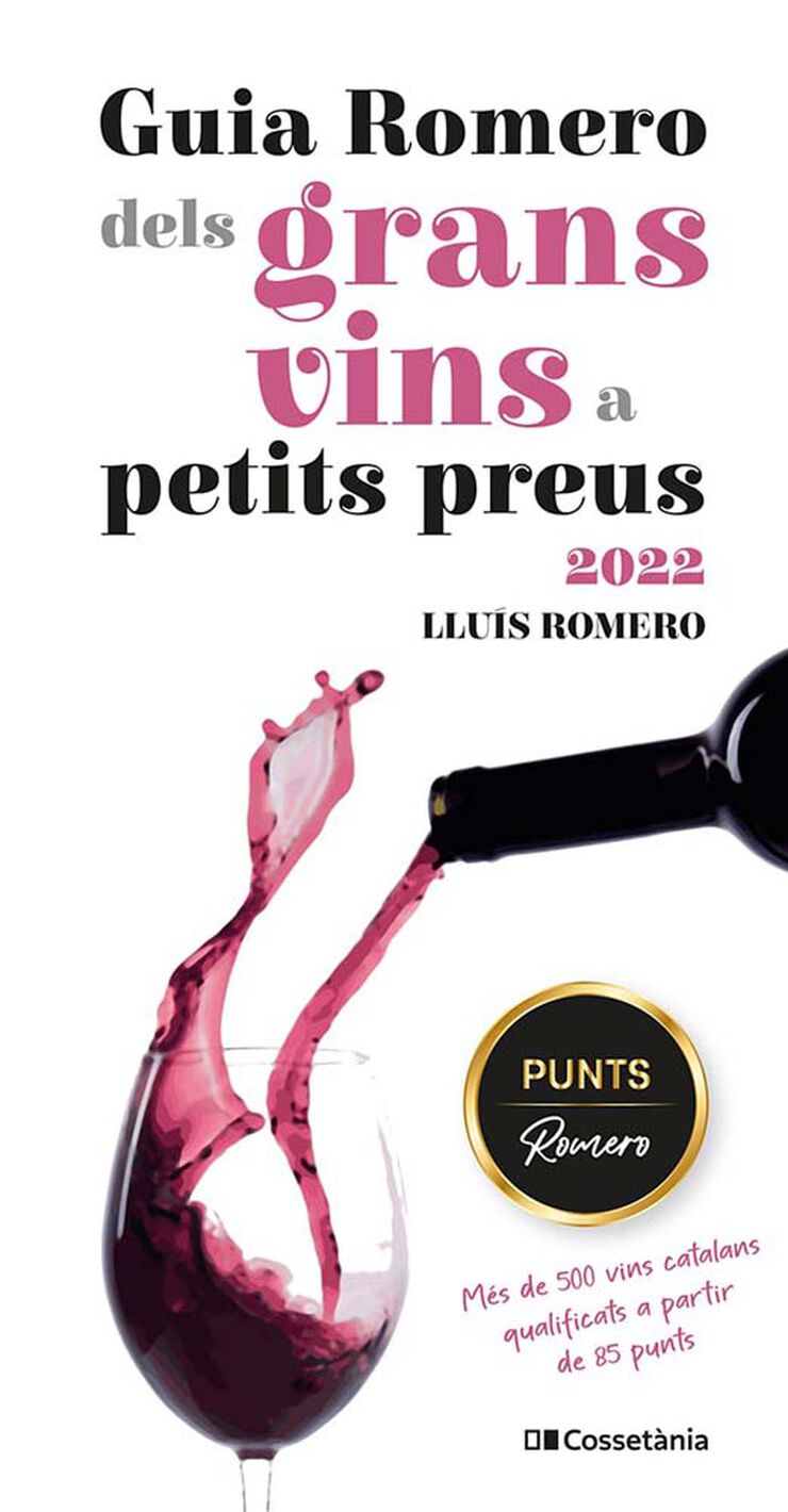 Guia Romero dels grans vins a petits preus