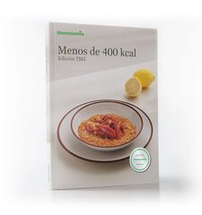 Menos de 400 Kcal. TM5 Menos de 400 Kcal. TM5
