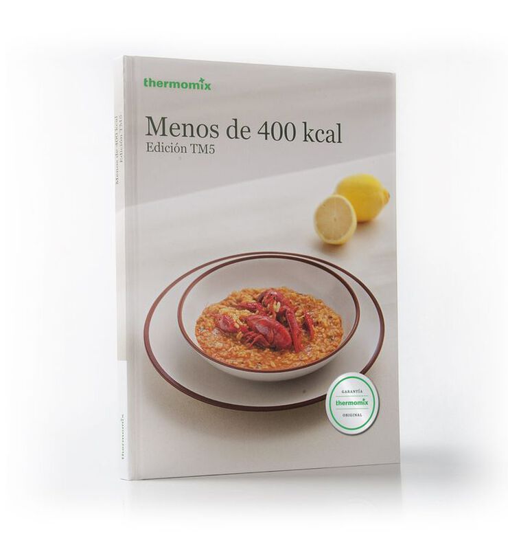 Menos de 400 Kcal. TM5