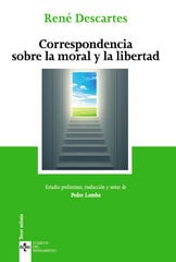 Correspondencia sobre la moral y la libertad Correspondencia sobre la moral y la libertad