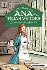 Ana de las tejas verdes 3 - La maestra de Avonlea
