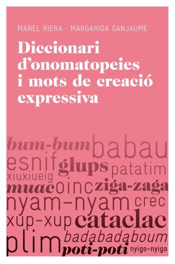 Diccionari d'onomatopeies i mots de creaci&oacute; expressiva