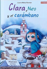 Clara, Neo y el Carámbano