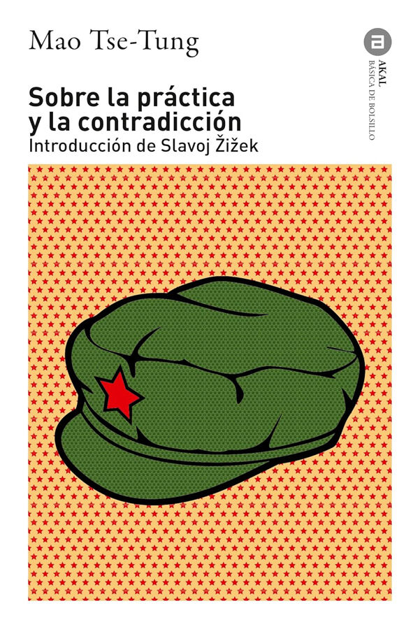 Sobre la pr&aacute;ctica y la contradicci&oacute;n
