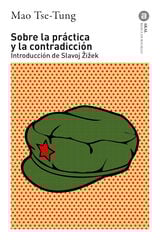 Sobre la pr&aacute;ctica y la contradicci&oacute;n