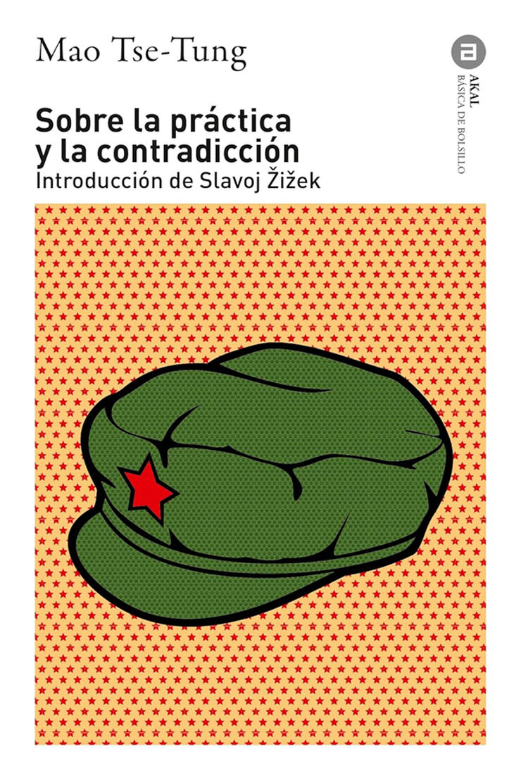 Sobre la pr&aacute;ctica y la contradicci&oacute;n