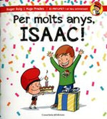 Per molts anys, Isaac!