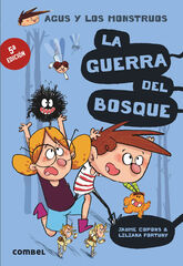 La guerra del bosque: Agus y los monstruos 4