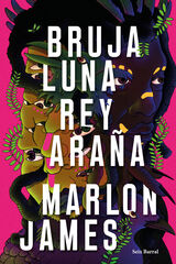 Bruja Luna, Rey Araña Bruja Luna, Rey Araña