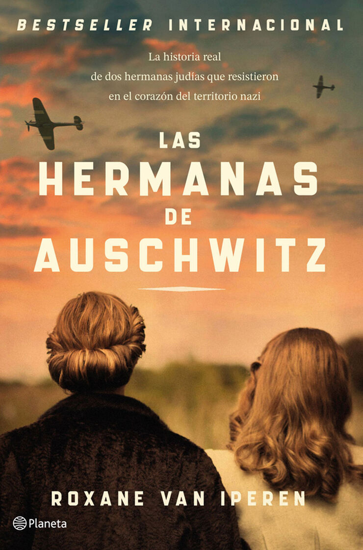 Las hermanas de Auschwitz