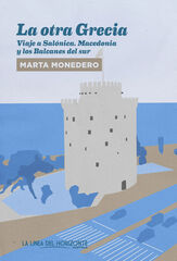 La otra Grecia La otra Grecia