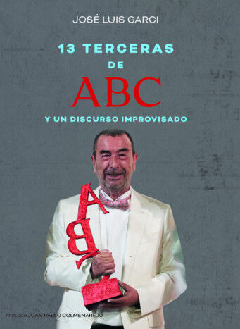 TRECE TERCERAS DE ABC Y UN DISCURSO IMPR