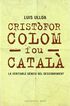 Cristòfor Colom fou català