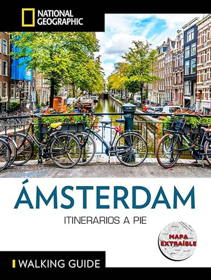Amsterdam - Guía National Geographic Itinerarios a pie