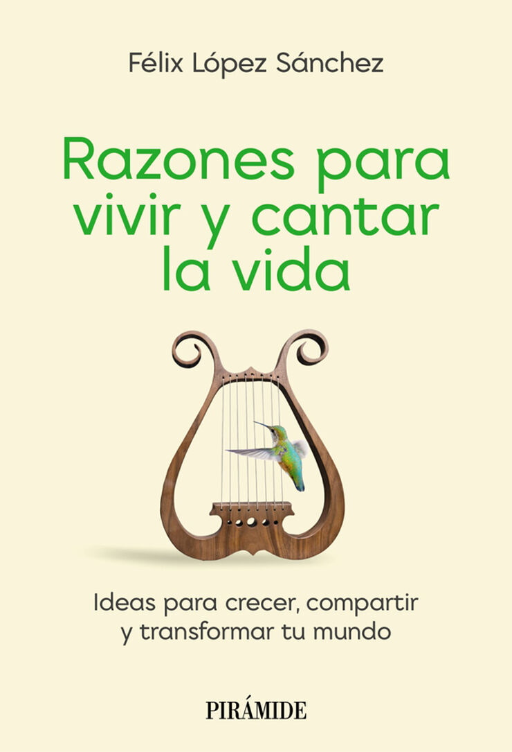 Razones para vivir y cantar la vida