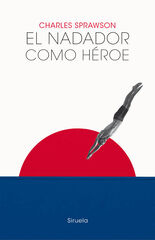 El nadador como héroe El nadador como héroe