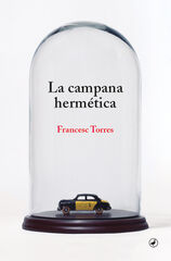 La campana hermética La campana hermética