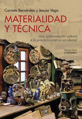Materialidad y técnica Materialidad y técnica