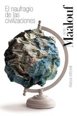 El naufragio de las civilizaciones El naufragio de las civilizaciones