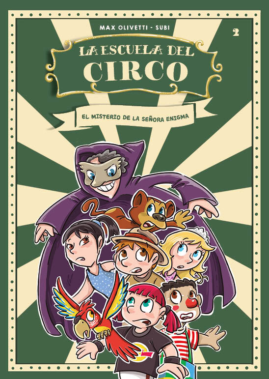 La Escuela del Circo 02 El misterio de la se&ntilde;ora Enigma