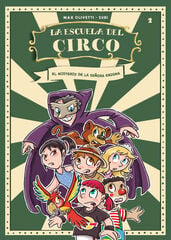 La Escuela del Circo 02 El misterio de la se&ntilde;ora Enigma