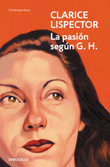 La pasión según G. H. La pasión según G. H.