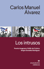 Los intrusos Los intrusos