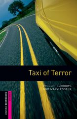 Oxford Bookworms Starter. Taxi of Terror Oxford Bookworms Starter. Taxi of Terror