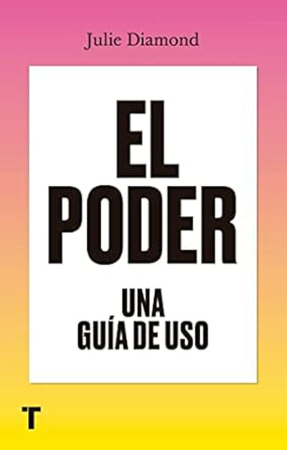 El poder. Una gu&iacute;a de uso