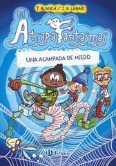 Los Atrapafantasmas, 3. Una acampada de miedo Los Atrapafantasmas, 3. Una acampada de miedo