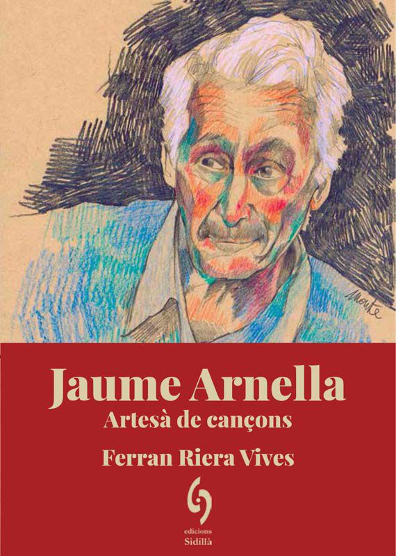 Jaume Arnella. Artes&agrave; de can&ccedil;ons