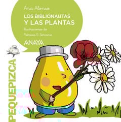 Los Biblionautas y las plantas Los Biblionautas y las plantas