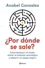 ¿Por dónde se sale? ¿Por dónde se sale?