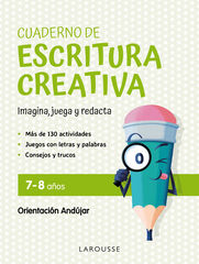 Cuaderno de escritura creativa 7-8 a&ntilde;os