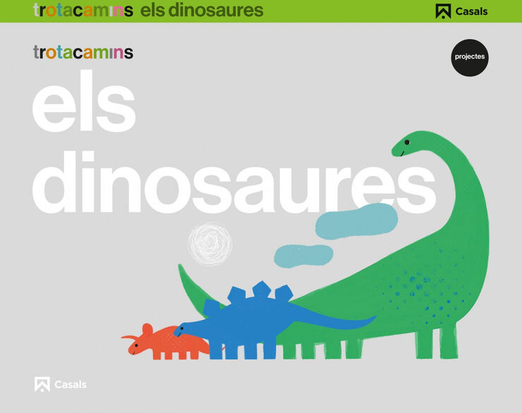 Dinosaures P5 Trotacamins