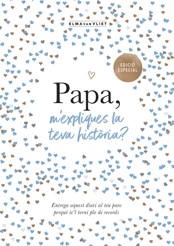 Papa, m'expliques la teva hist&ograve;ria? (edici&oacute; oficial) (M'expliques la teva hist&ograve;ria?)
